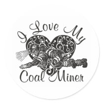i love my coal miner round stickers