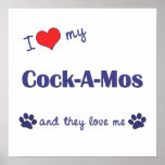 I Love My Cock-A-Mos (Multiple Dogs) Posters