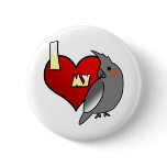 I Love my Cockatiel Pins