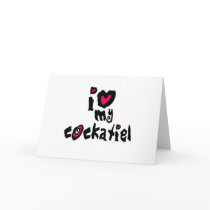 I Love My Cockatiel cards by BirdsOfParadise I Love My Cockatiel cards