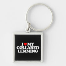 I LOVE MY COLLARED LEMMING KEY CHAINS