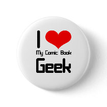 I love my comic book geek buttons