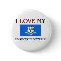 I Love My Connecticut Boyfriend buttons by flagshirt I Love My Connecticut Boyfriend buttons