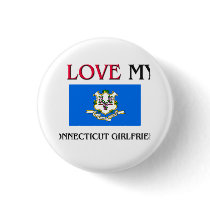 I Love My Connecticut Girlfriend buttons by flagshirt I Love My Connecticut Girlfriend buttons