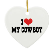 I Love My Cowboy Ornament