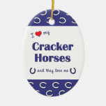 I Love My Cracker Horses (Multiple Horses) Ornaments
