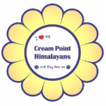 I Love My Cream Point Himalayans (Multiple Cats) Acrylic Cut Out