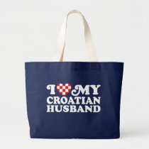 I love My Croatian Husband bags