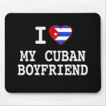 I love My Cuban Boyfriend with Cuban Flag Heart mousepads