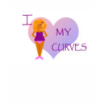 I Love My  Curves Gym T-shirt