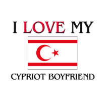 I Love My Cypriot Boyfriend t-shirts by flagshirt I Love My Cypriot Boyfriend t-shirts