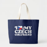 I Love My Czech Girlfriend Bag