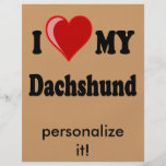 I Love My Dachshund Dog Gifts & Apparel Personalized Flyer