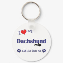 I Love My Dachshund Mix (Female Dog) keychains