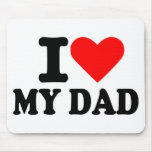 I love my dad mouse mats
