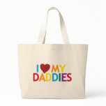 i love my Daddies bags