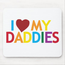 i love my Daddies Mouse Mat