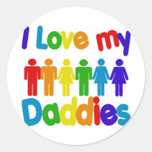 I Love my Daddies Stickers