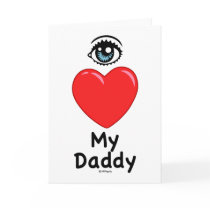 I Love My Daddy cards