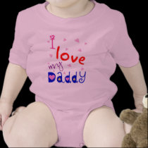 I love my Daddy t-shirts