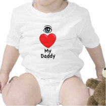 I Love My Daddy t-shirts