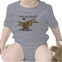 I love my Daddy! t-shirts