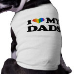 I love my dads dog t shirt