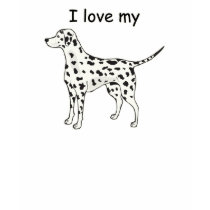 I Love My Dalmatian t-shirts