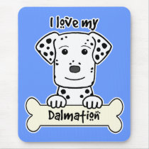 I Love My Dalmation mousepads by dogcartoons I Love My Dalmation mousepads