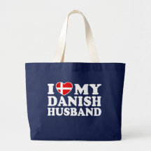 I Love My Danish Husband Bags