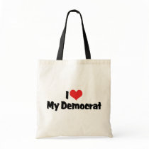 I Love My Democrat Bags