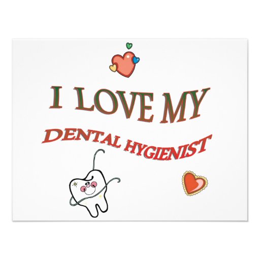 I LOVE MY DENTAL HYGIENIST PERSONALIZED INVITATIONS