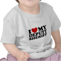 I Love My Deputy Sheriff t-shirts by magarmor I Love My Deputy Sheriff t-shirts