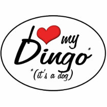 I Love My Dingo (It's a Dog) Photo Cut Out