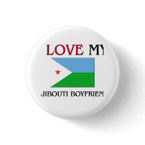 I Love My Djibouti Boyfriend buttons by flagshirt I Love My Djibouti Boyfriend buttons