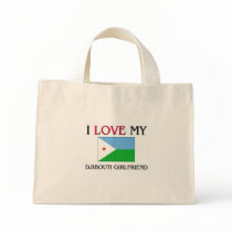 I Love My Djibouti Girlfriend bags by flagshirt I Love My Djibouti Girlfriend bags