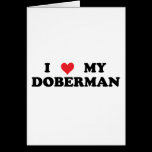 I Love My Doberman cards