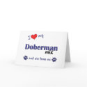 I Love My Doberman Mix (Female Dog) cards by muttybuddy I Love My Doberman Mix (Female Dog) cards