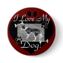 I love my Dog Button by Customizables I love my Dog Button
