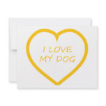 I Love My Dog Personalized Invites
