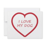 I Love My Dog Invitation