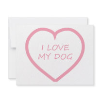 I Love My Dog Custom Invitations