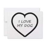 I Love My Dog Invites