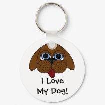 I Love My Dog! Keychain