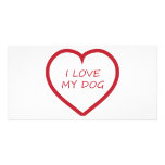 I Love My Dog photo cards