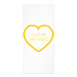 I Love My Dog Personalized Rack Card