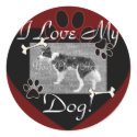 I love my Dog Stickers by Customizables I love my Dog Stickers