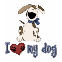 I Love My Dog t-shirts