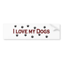 I Love My Dogs bumper stickers