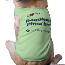 I Love My Doodleman Pinschers (Multiple Dogs) pet clothing